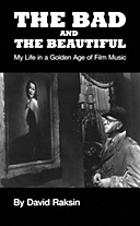 "The Bad and The Beautiful" by David Raksin